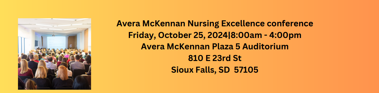 2024 Avera McKennan Nursing Excellence Conference (Save the Date) Banner