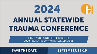 2024 Annual Statewide Trauma Conference: SAVE THE DATE Banner